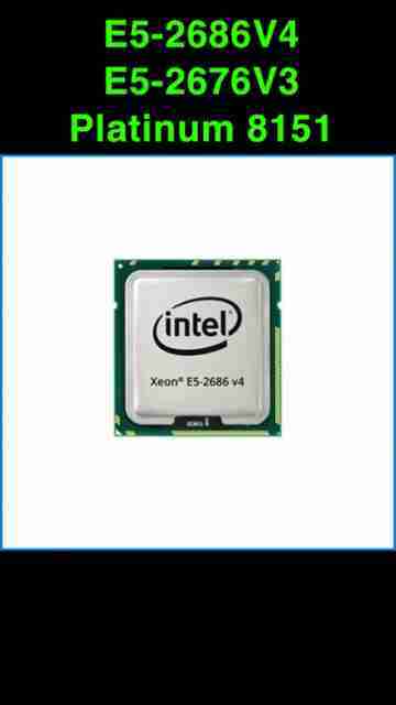 WTS CPU E5-2686V4 (2399 pcs), E5-2676V3 (3520 pcs), Platinum 8151 320 pcs)